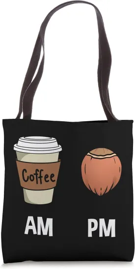 AM Coffee PM Hazelnut Tote Bag